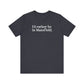 I'd rather be in Mansfield. Unisex Jersey Short Sleeve T-Shirt