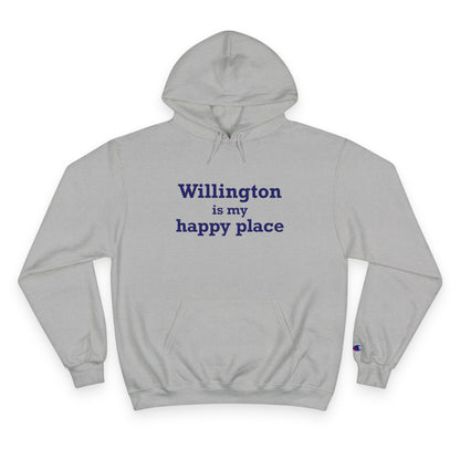 Willington is My Happy Place Champion Hoodie