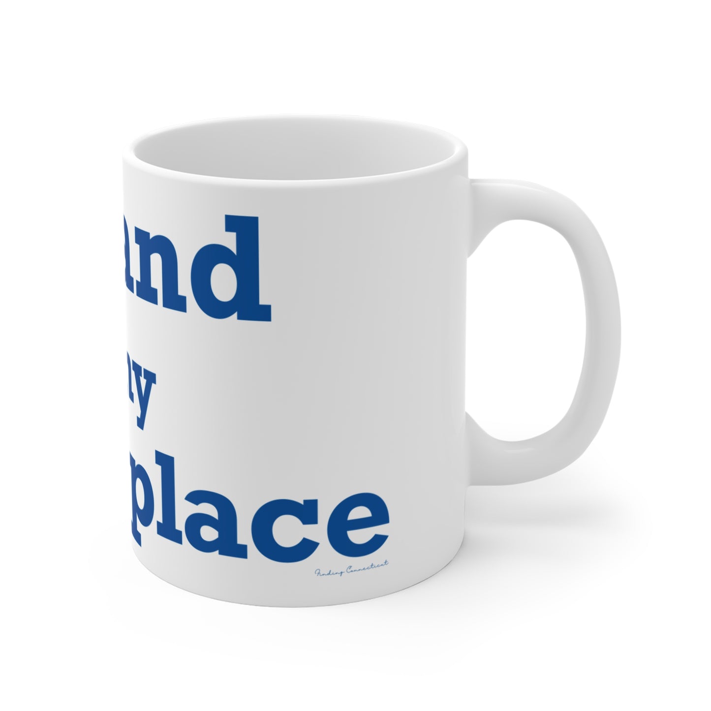Tolland is My Happy Place Mug 11oz