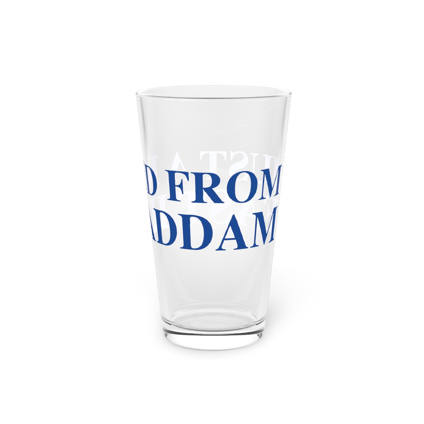 Just a kid from East Haddam Pint Glass, 16oz