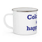 Colchester is My Happy Place Enamel Camping Mug