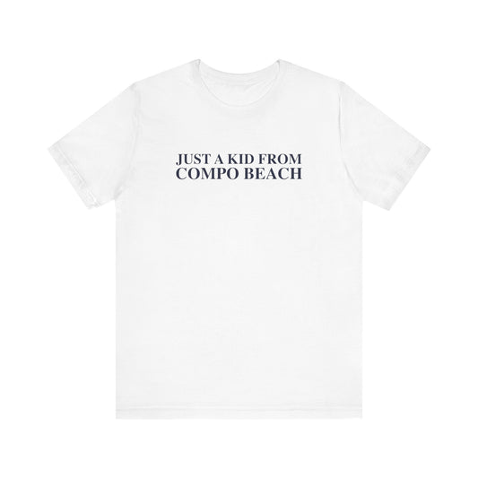 Just a kid from Compo Beach Unisex Jersey Short Sleeve T-Shirt