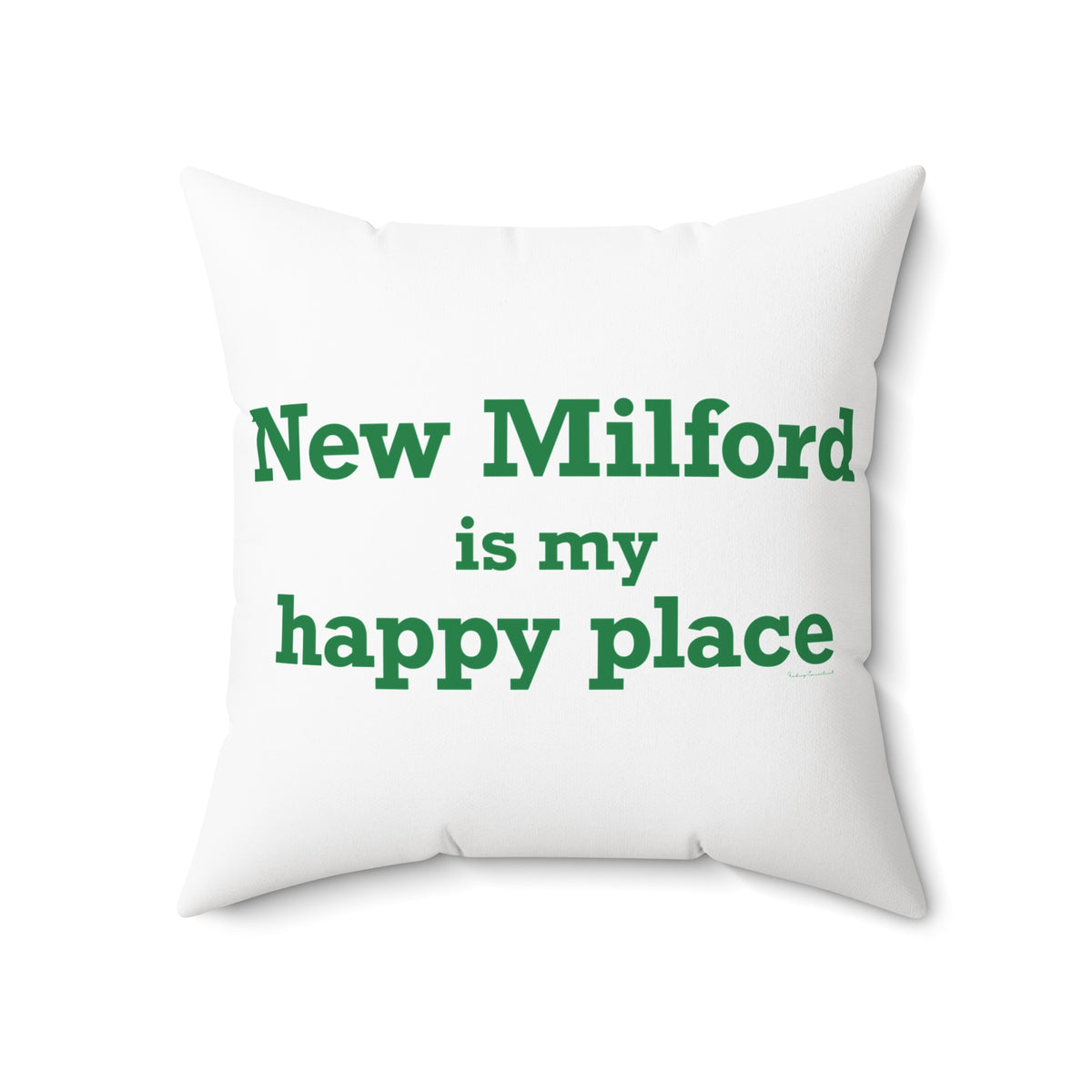 New Milford is My Happy Place Polyester Square Pillow