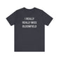 I Really Really Miss Bloomfield Unisex Jersey Short Sleeve T-Shirt