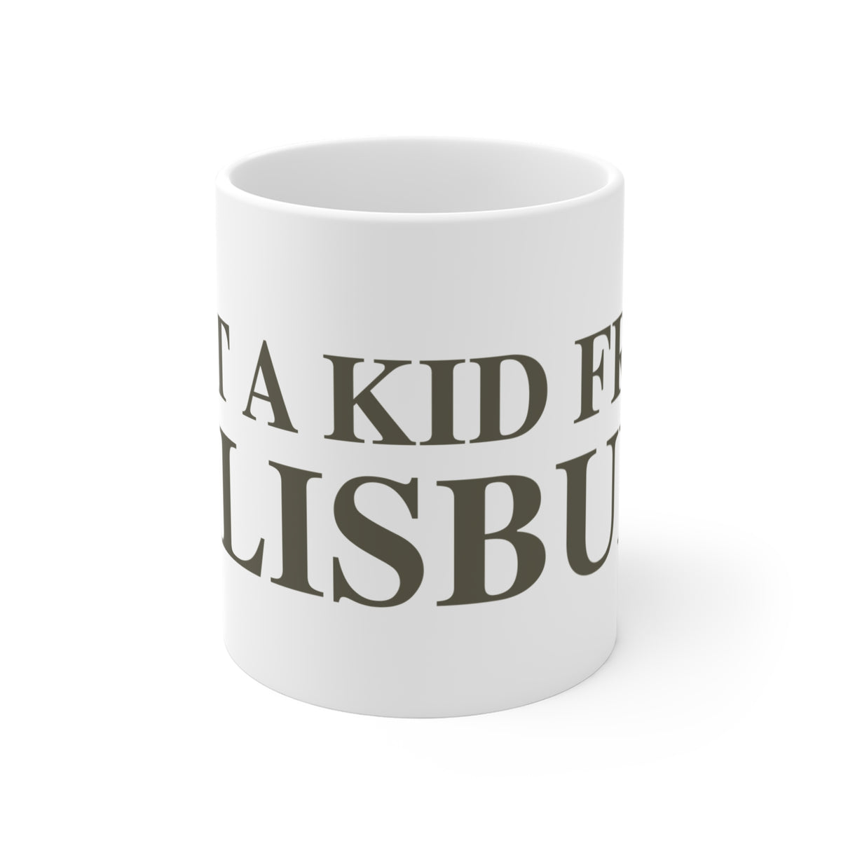 Just a kid from Salisbury Mug 11oz