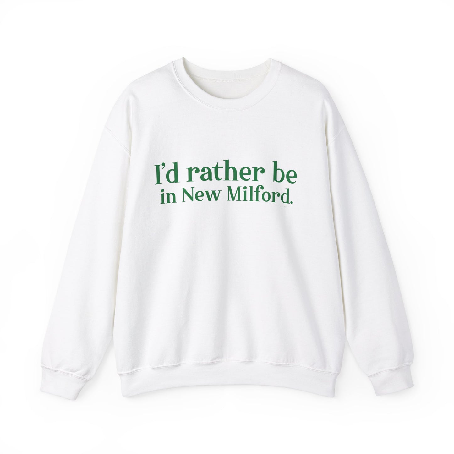 I'd rather be in New Milford. Unisex Heavy Blend™ Crewneck Sweatshirt