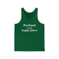 Portland is My Happy Place Unisex Jersey Tank Top
