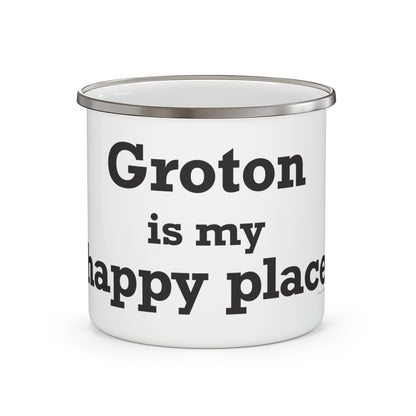 Groton is My Happy Place Enamel Camping Mug