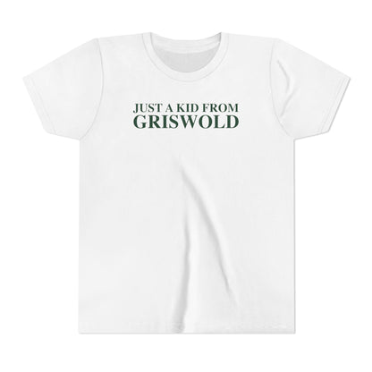 Just a kid from Griswold Youth Short Sleeve T-Shirt