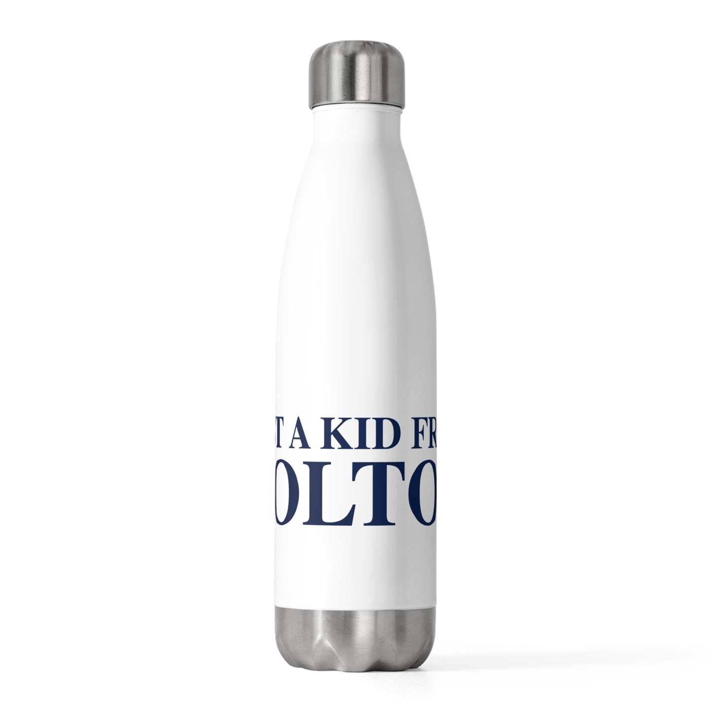 Just a kid from Bolton 20oz Insulated Bottle