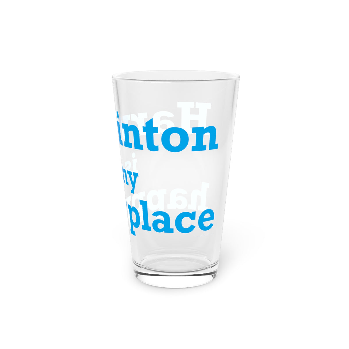 Harwinton is My Happy Place Pint Glass, 16oz