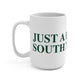Just a kid from South Norwalk Mug 15oz