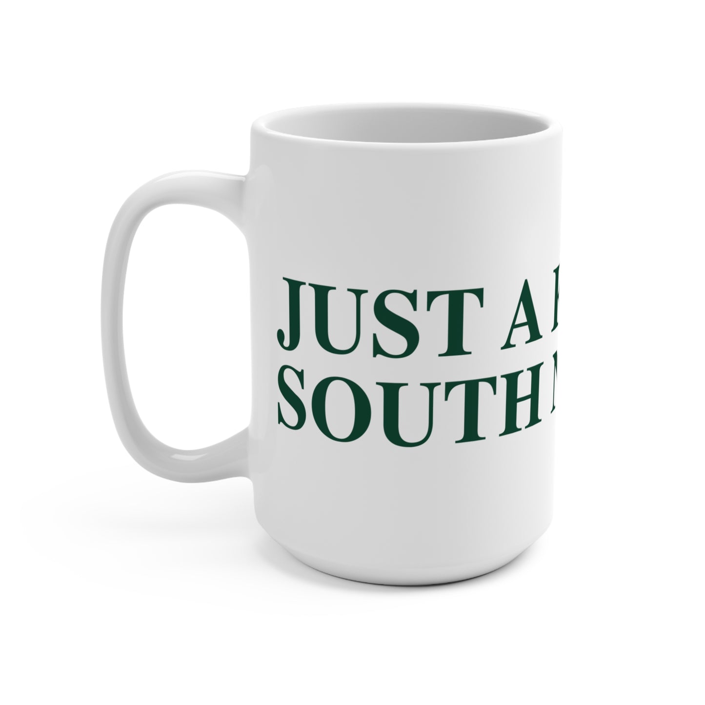 Just a kid from South Norwalk Mug 15oz