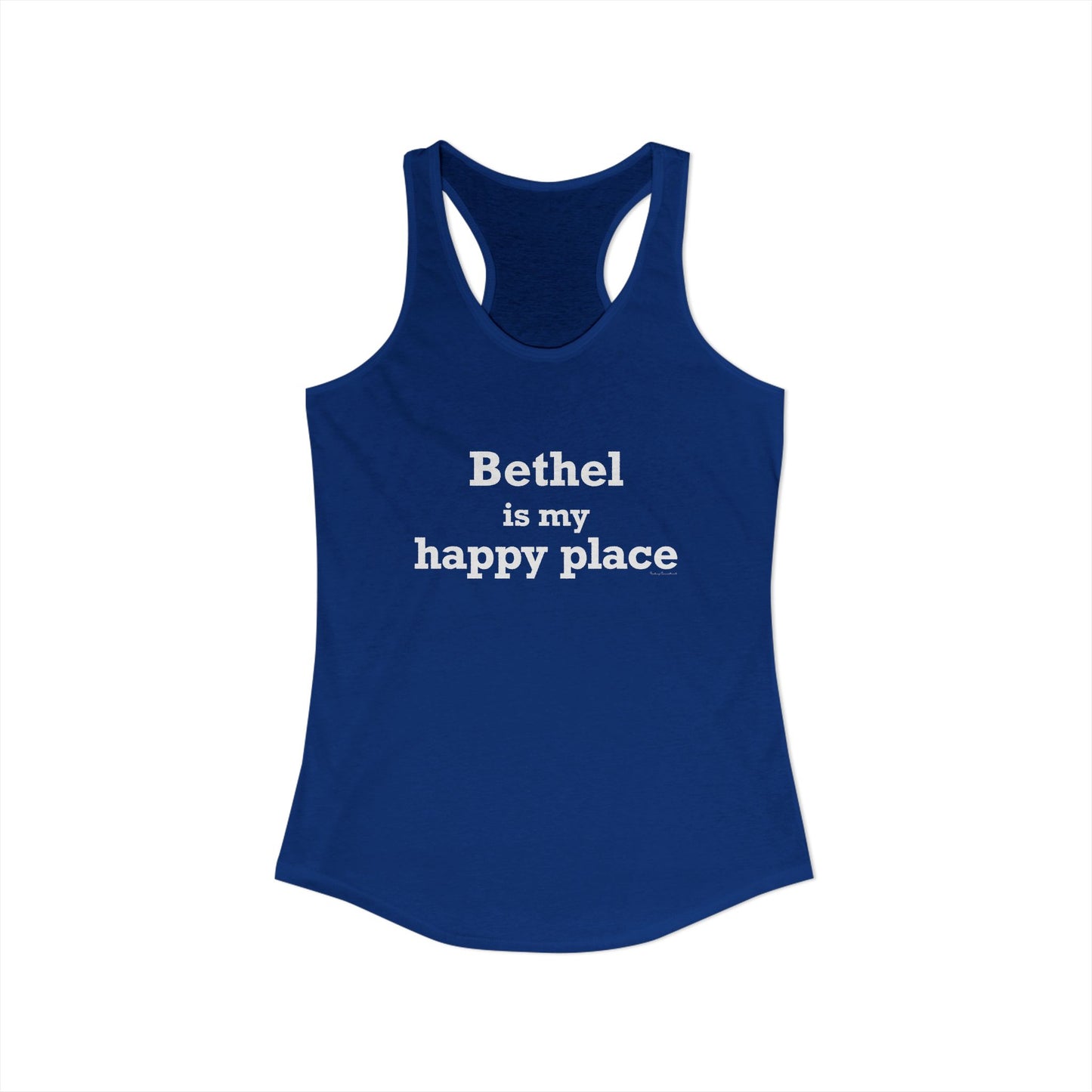 Bethel Is My Happy Place Women's Ideal Racerback Tank Top