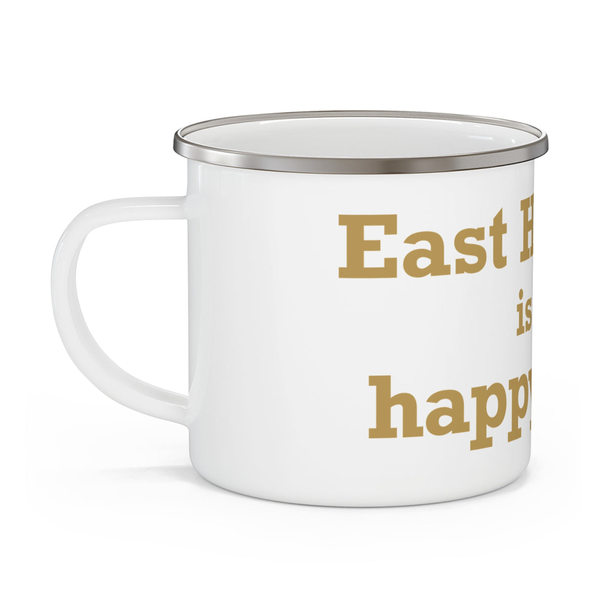 East Hartford is My Happy Place Enamel Camping Mug
