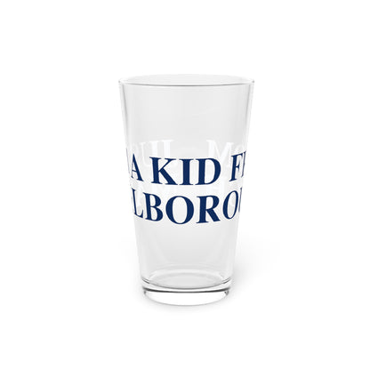 Just a kid from Marlborough Pint Glass, 16oz