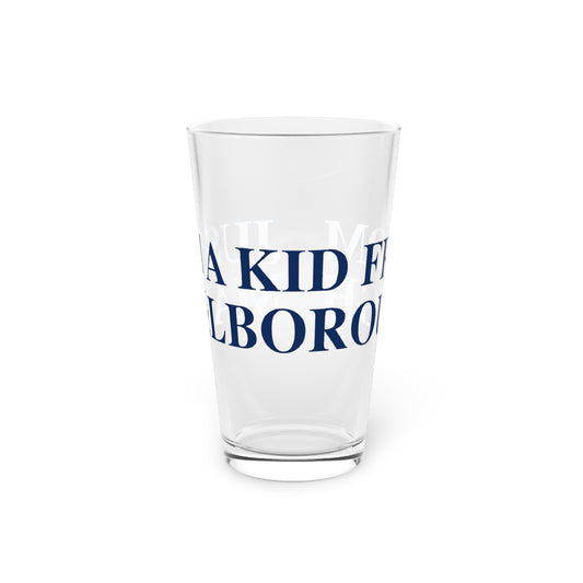 Just a kid from Marlborough Pint Glass, 16oz