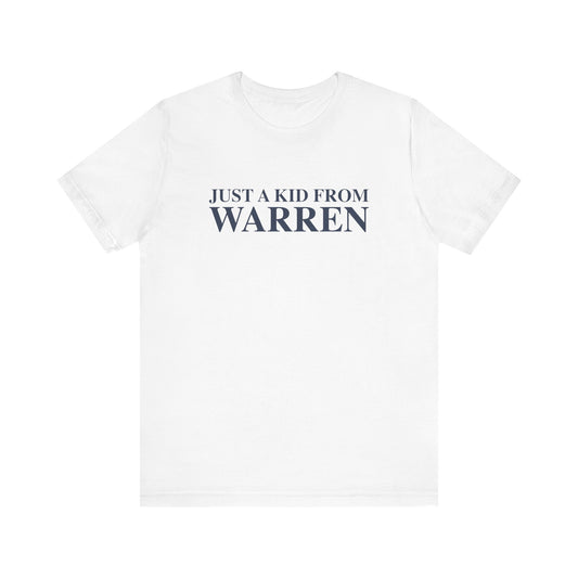 Just a kid from Warren Unisex Jersey Short Sleeve T-Shirt