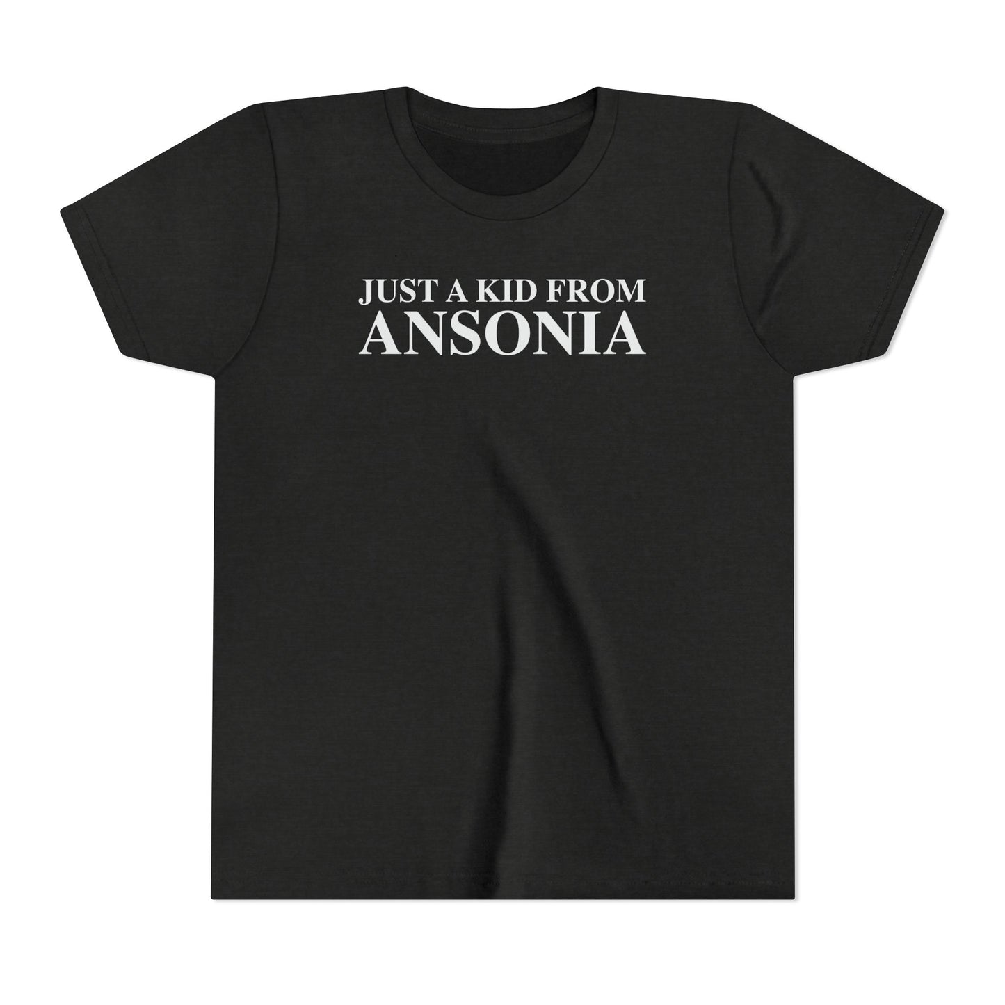 Just a kid from Ansonia Youth Short Sleeve T-Shirt