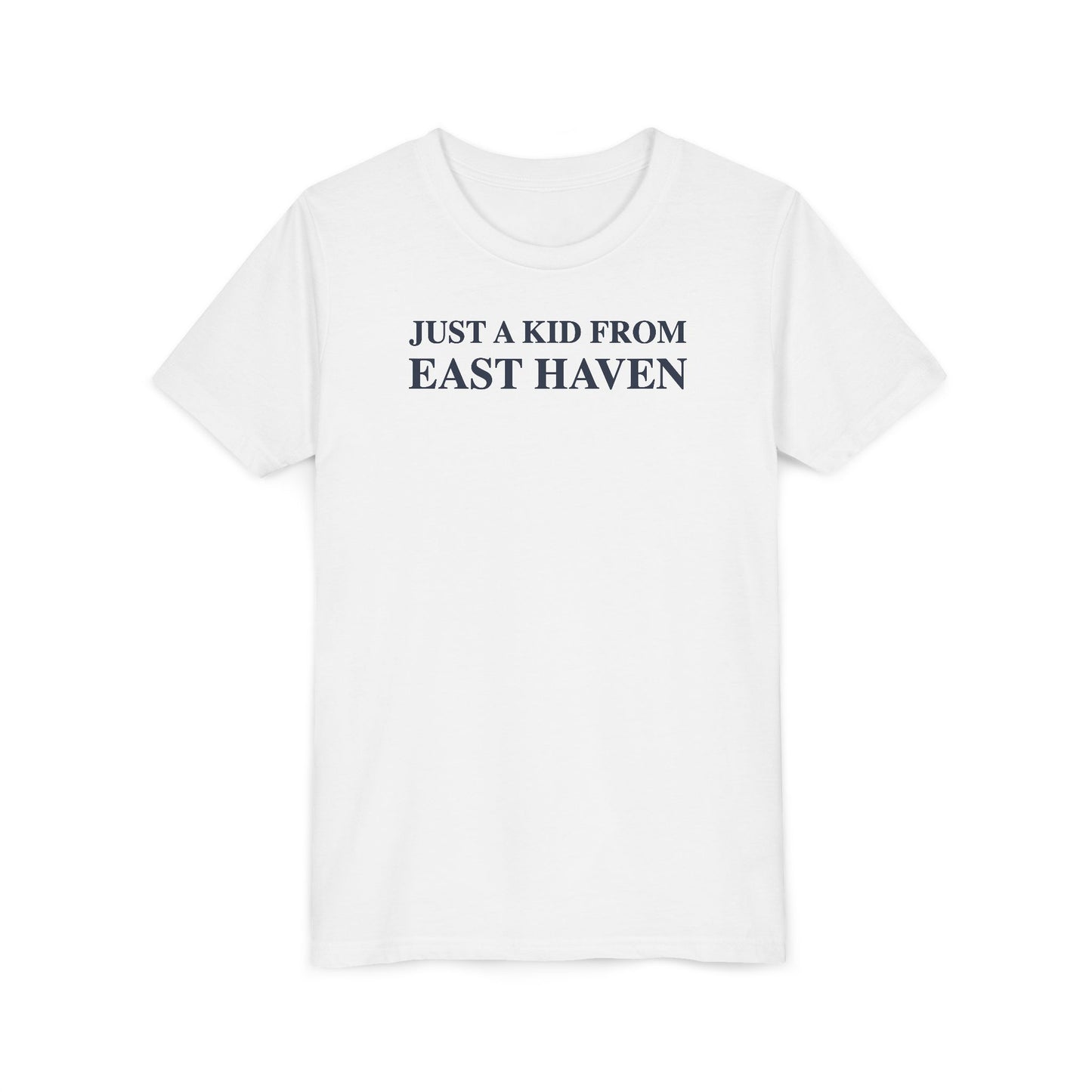 Just a kid from East Haven Youth Short Sleeve T-Shirt