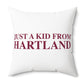 Just a kid from Hartland Spun Polyester Square Pillow