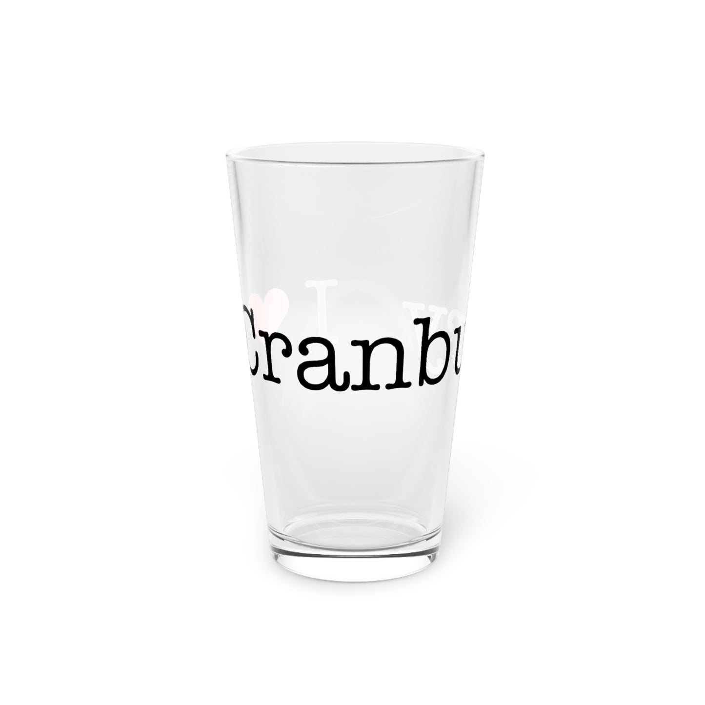 I Heart Cranbury. Pint Glass, 16oz