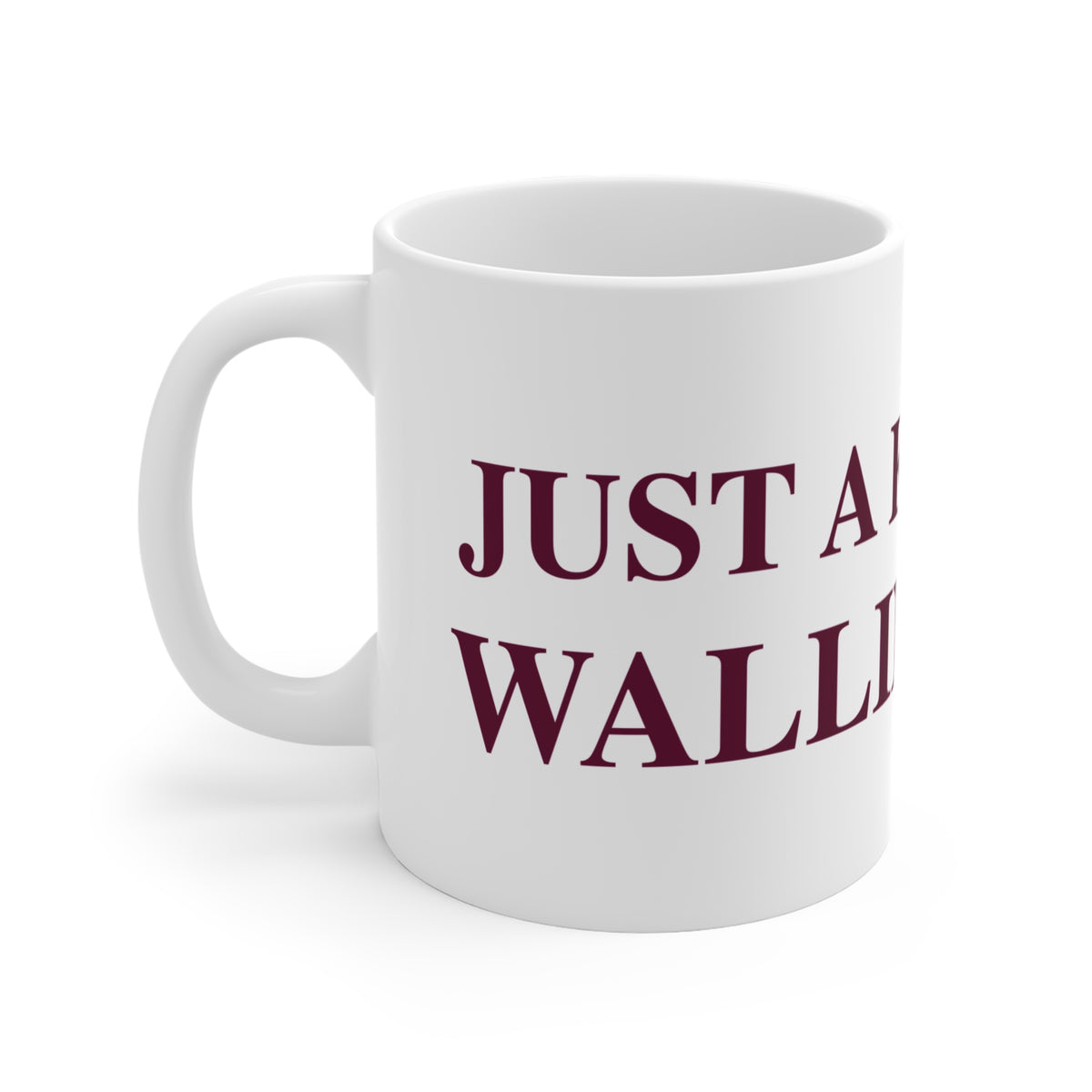 Just a kid from Wallingford Mug 11oz