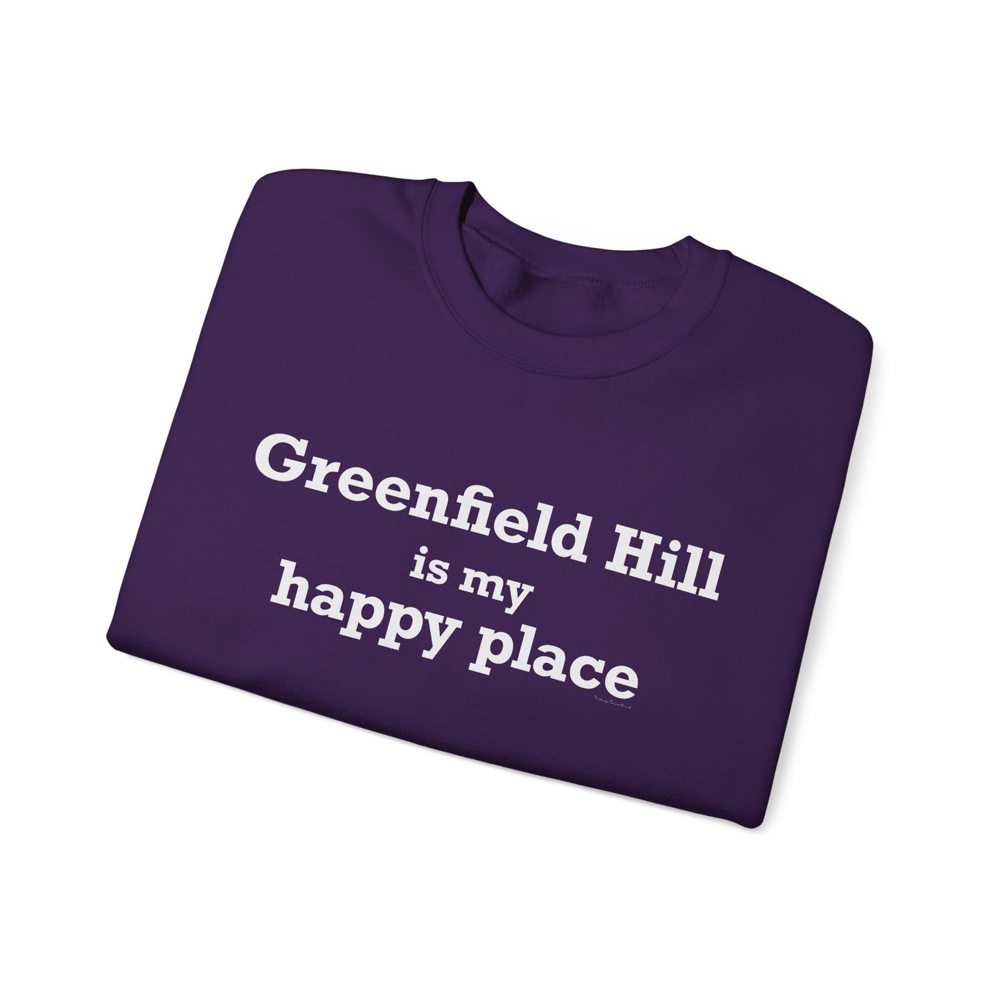 Greenfield Hill is My Happy Place Unisex Heavy Blend™ Crewneck Sweatshirt