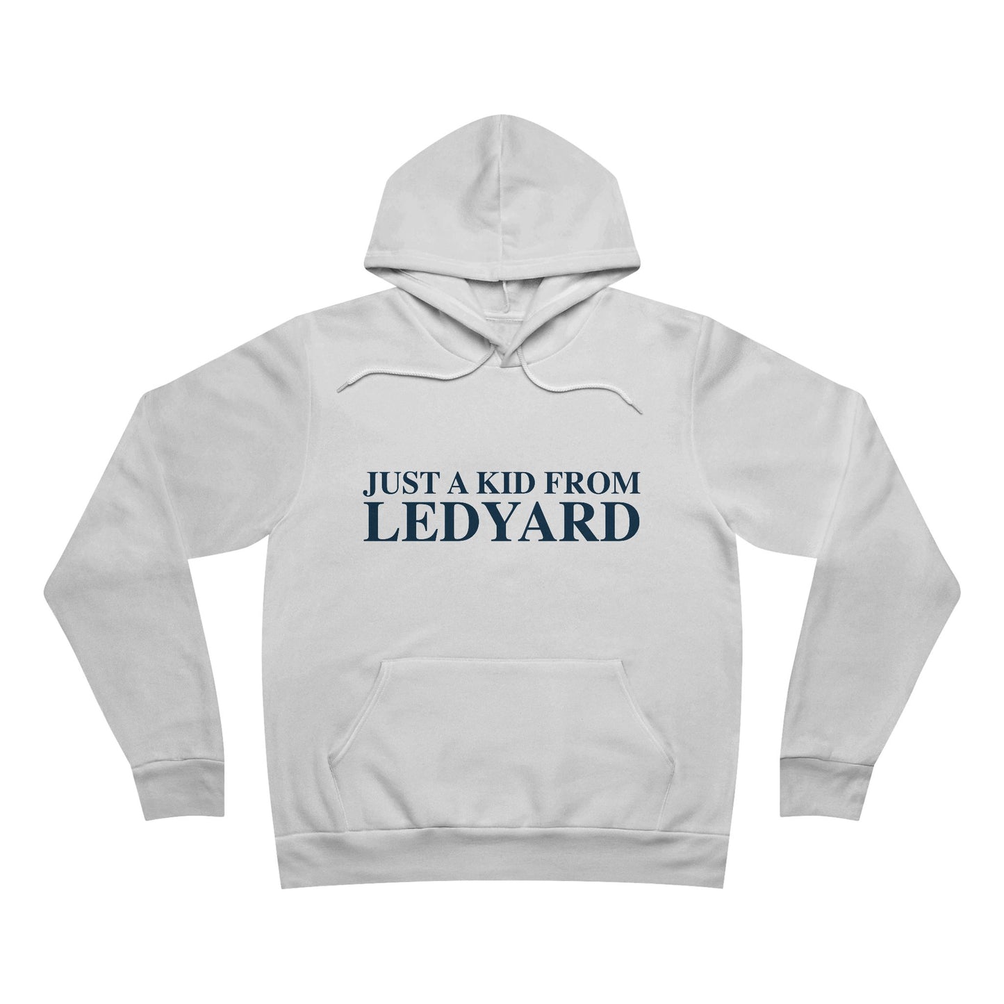Just a kid from Ledyard Unisex Sponge Fleece Pullover Hoodie