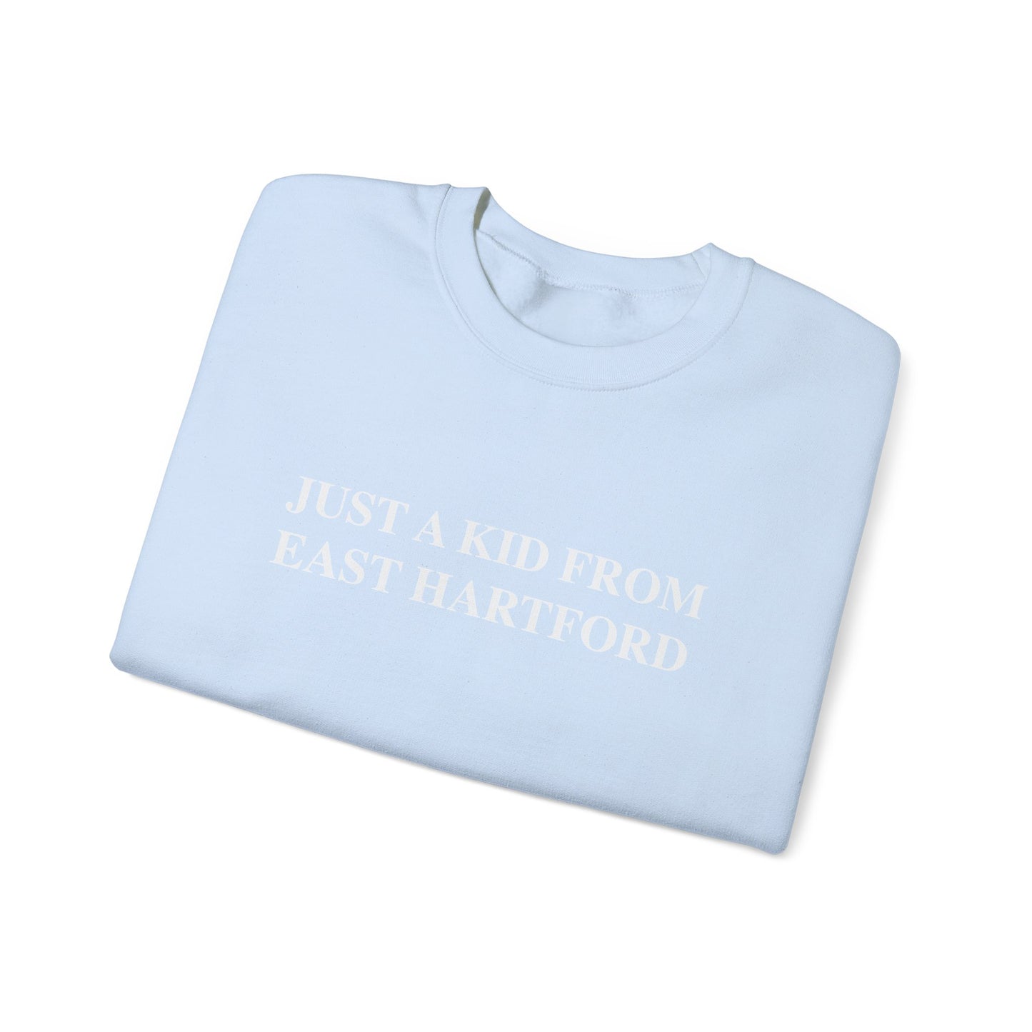 Just a kid from East Hartford Unisex Heavy Blend™ Crewneck Sweatshirt