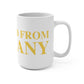 Just a kid from Bethany Mug 15oz