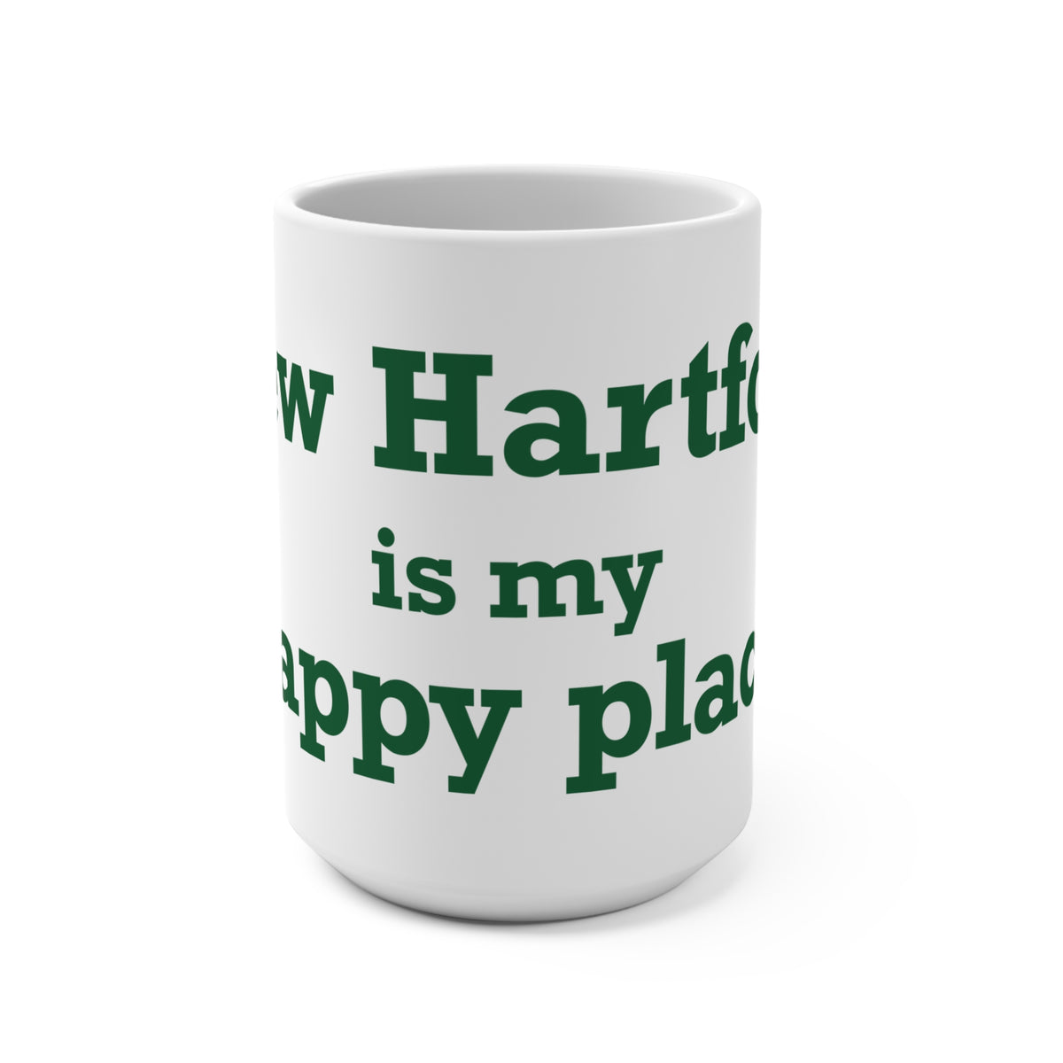 New Hartford is My Happy Place Mug 15oz
