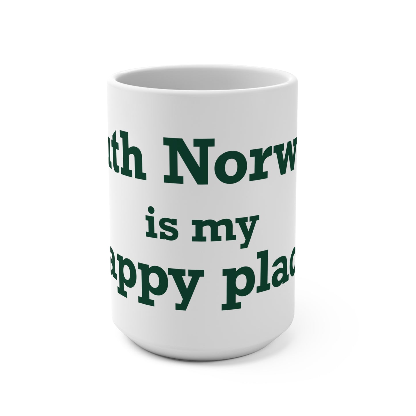 South Norwalk is My Happy Place Mug 15oz
