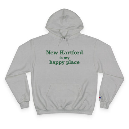 New Hartford is My Happy Place Champion Hoodie