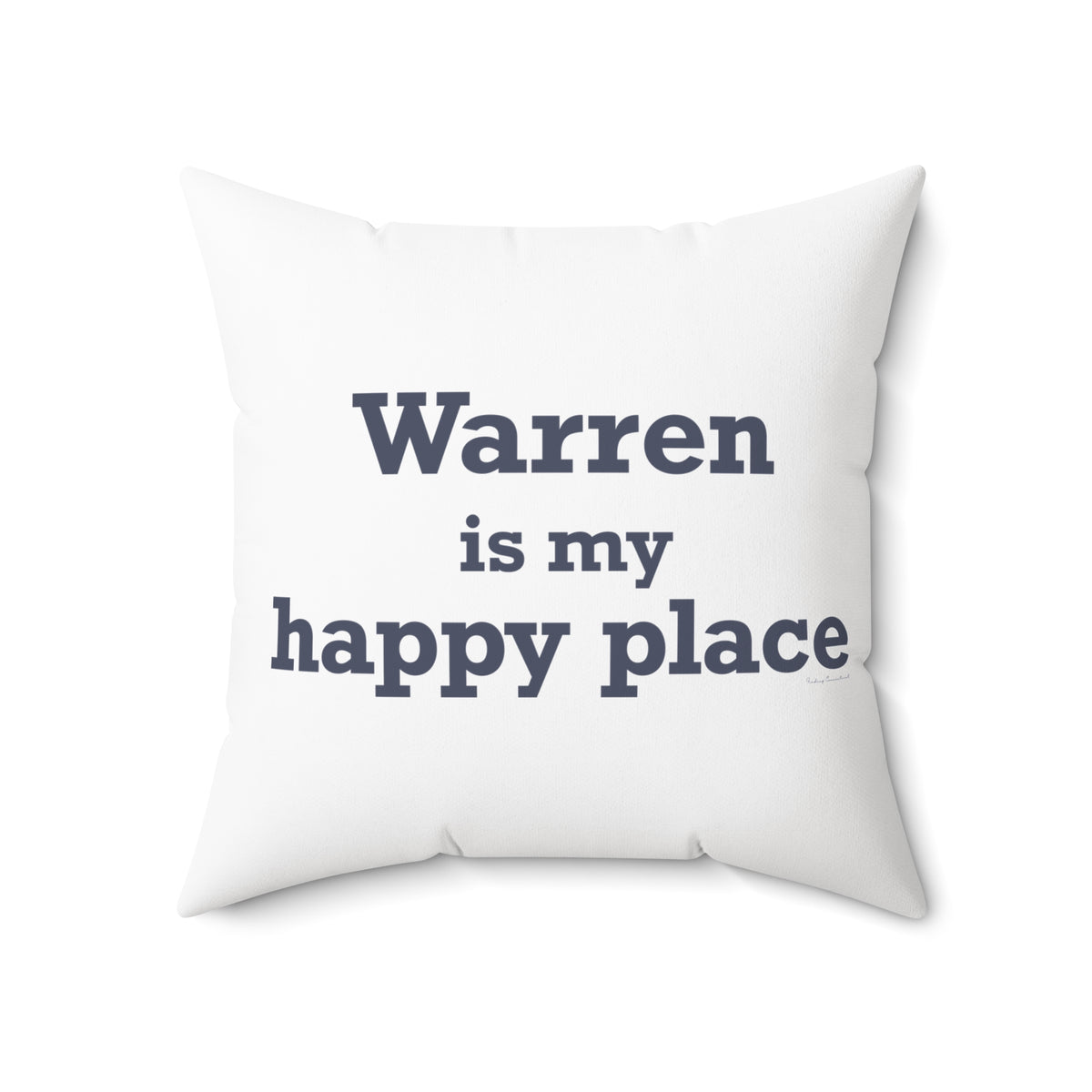 Warren is My Happy Place Polyester Square Pillow