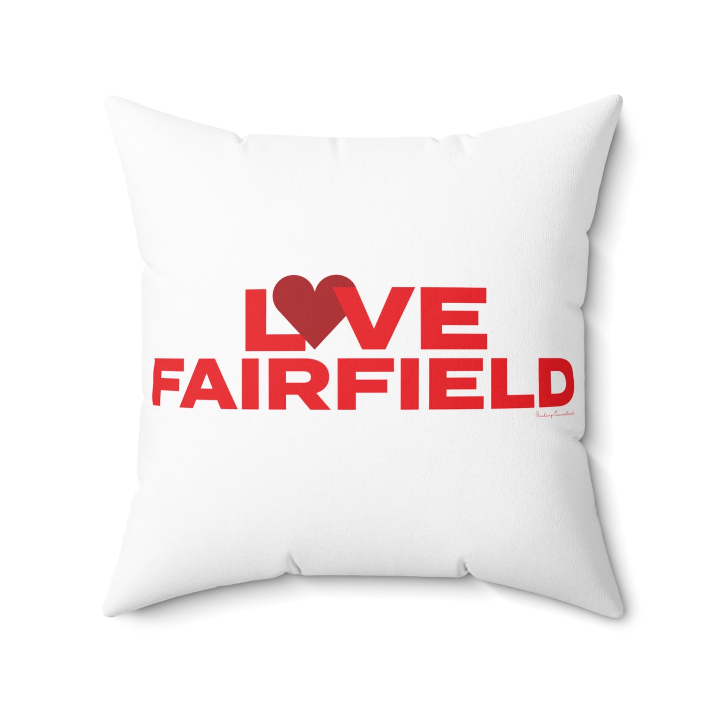 Love Fairfield  Spun Polyester Square Pillow