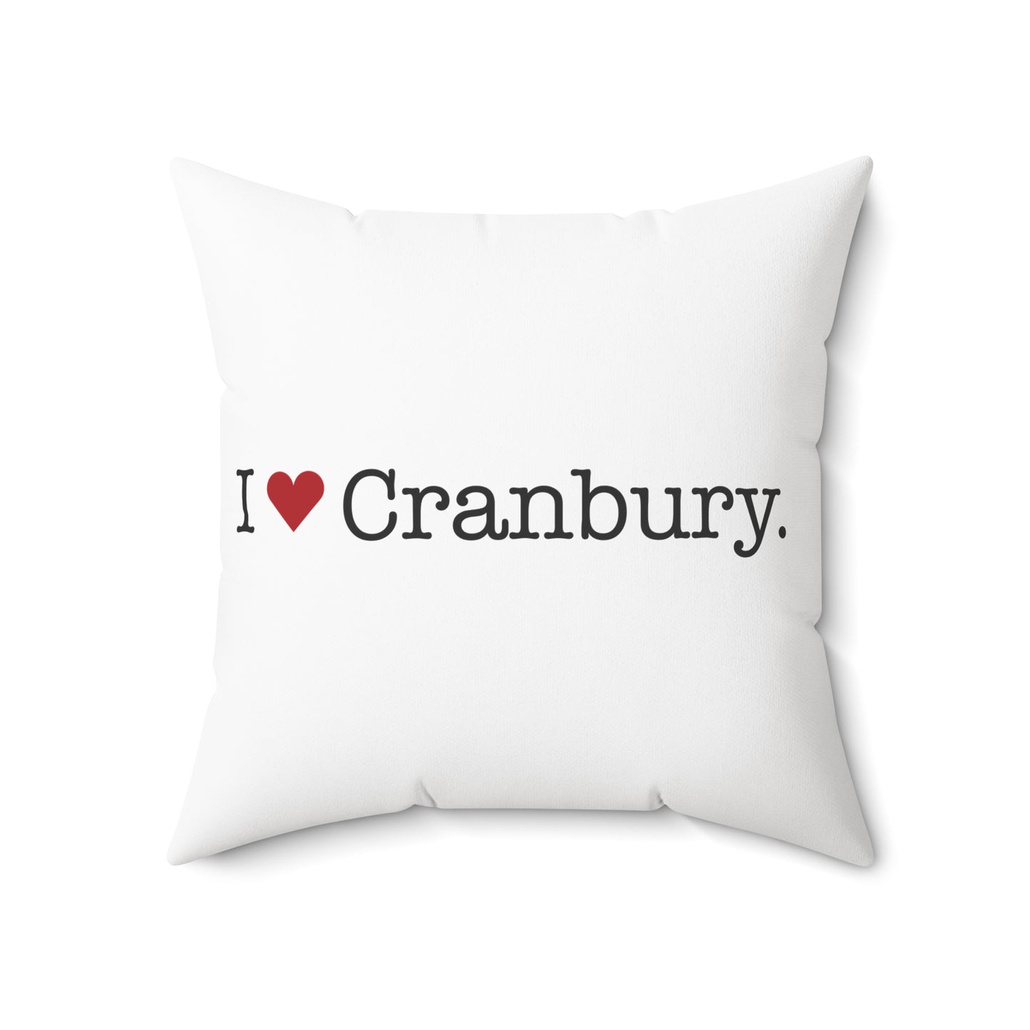 I Heart Cranbury. Spun Polyester Square Pillow