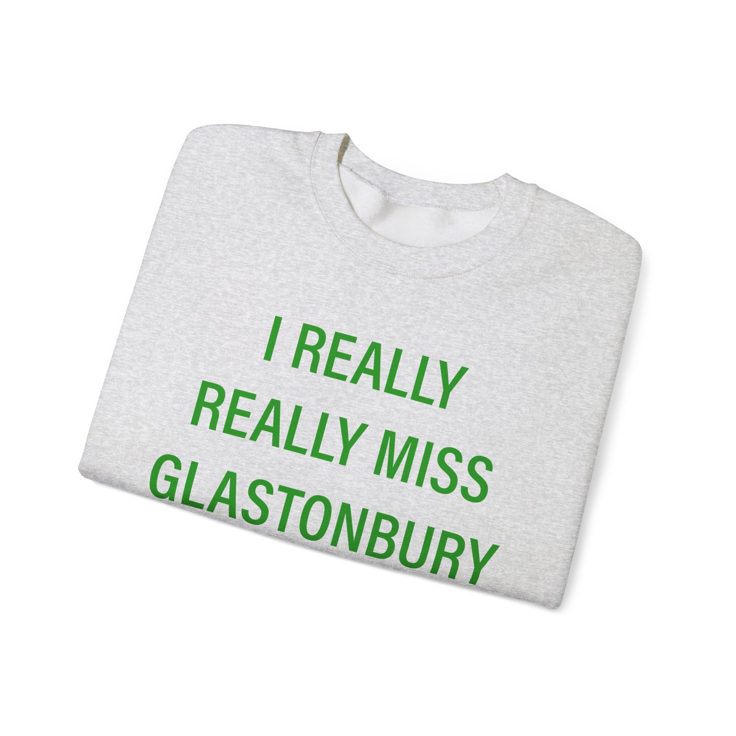 I Really Really Miss Glastonbury Unisex Heavy Blend™ Crewneck Sweatshirt