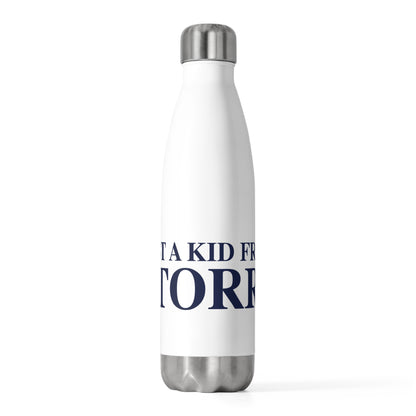 Just a kid from Storrs 20oz Insulated Bottle