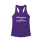 Willington is My Happy Place Women's Ideal Racerback Tank Top