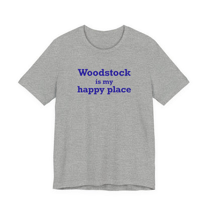 Woodstock is My Happy Place  Unisex Jersey Short Sleeve T-Shirt