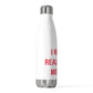 I Really Really Miss Monroe 20oz Insulated Bottle