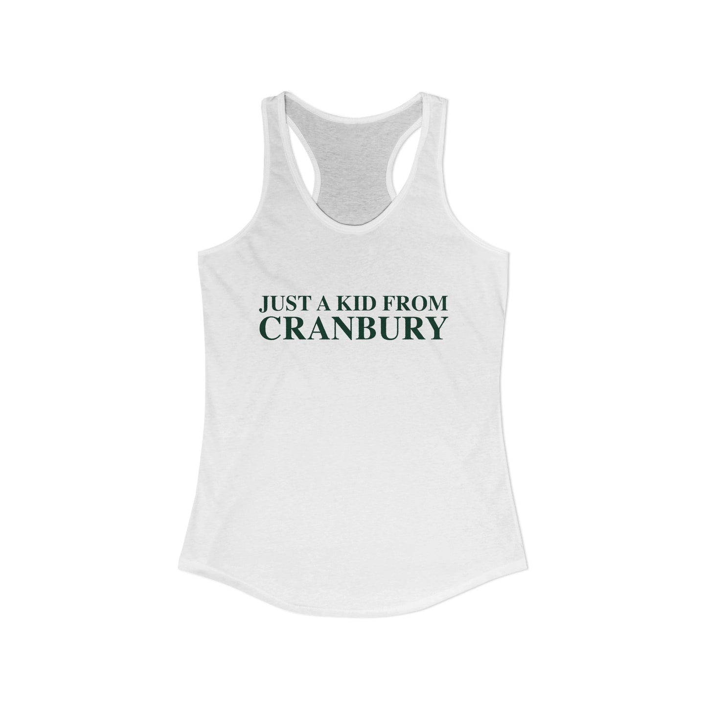 Just a kid from Cranbury Women's Ideal Racerback Tank Top