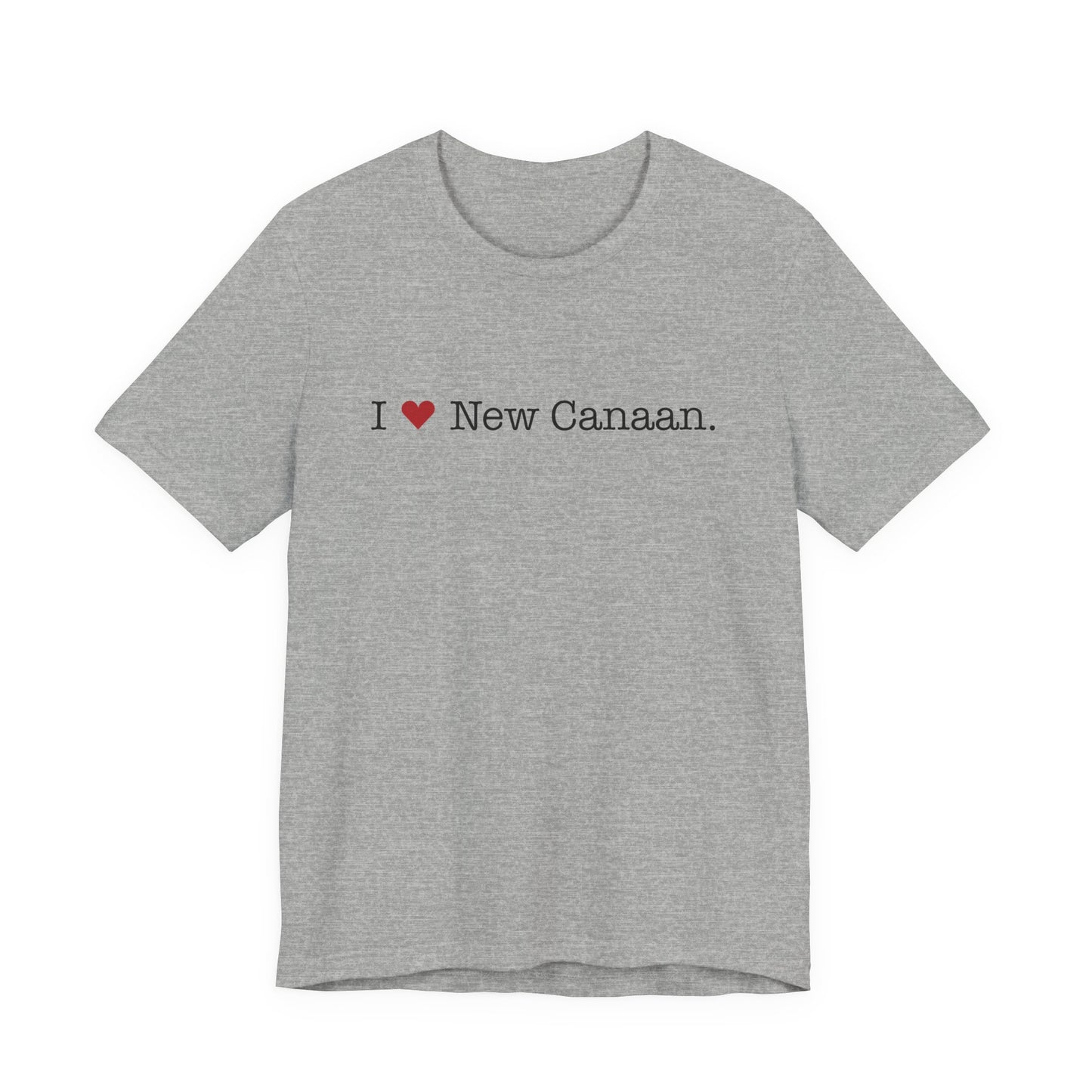 I Heart New Canaan. Unisex Jersey Short Sleeve T-Shirt