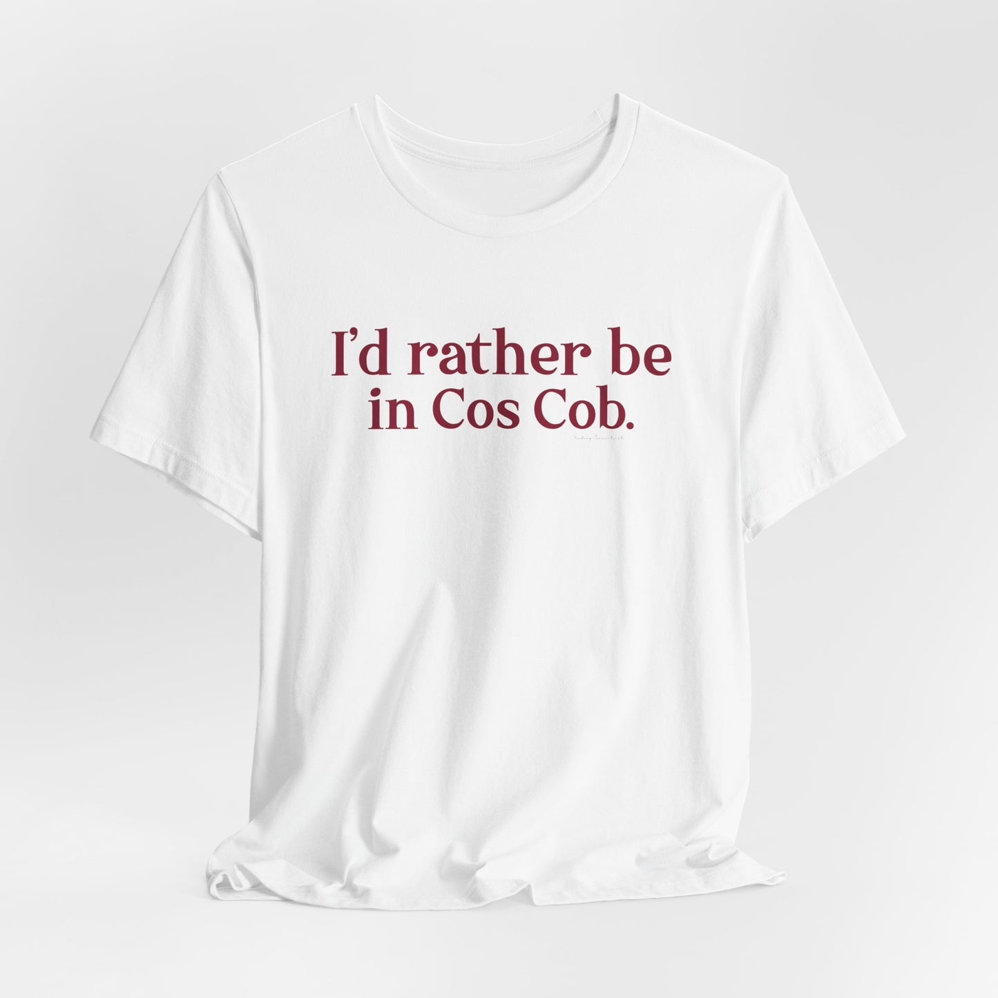 I’d rather be in Cos Cob Unisex Jersey Short Sleeve T-Shirt