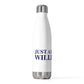 Just a kid from Willington 20oz Insulated Bottle