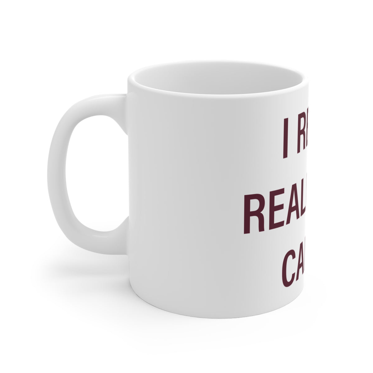 I Really Really Miss Canton Mug 11oz
