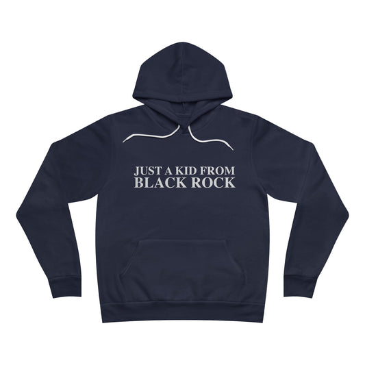 Just a kid from Black Rock Unisex Sponge Fleece Pullover Hoodie