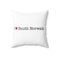 I Heart South Norwalk. Spun Polyester Square Pillow