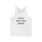I Really Really Miss Warren Unisex Jersey Tank Top
